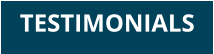 TESTIMONIALS